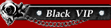 Black VIP